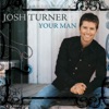 Would You Go With Me by Josh Turner iTunes Track 2