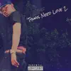 Thugs Need Love 2 album lyrics, reviews, download