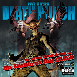 The Wrong Side of Heaven and the Righteous Side of Hell, Vol. 2 - Five Finger Death Punch Cover Art