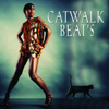 Catwalk Beats, Vol. 1 - Claude Derangé