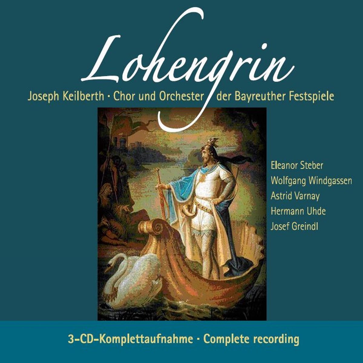 ‎Wagner: Lohengrin (Opera In 3 Acts, Rec. In 1953) By Bayreuth Festival ...