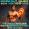 Workout Music 2019 Top 100 Hits Techno House Rave Motivation 8 Hr DJ Mix - Workout Trance & Workout Electronica