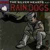 The Silver Hearts Play Rain Dogs