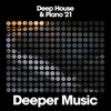 Deep House & Piano '21