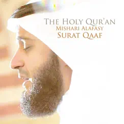 Surat Qaaf - Single by Mishari Rashid Alafasy album reviews, ratings, credits