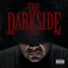 The Darkside, Vol. 1 album lyrics, reviews, download