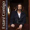 Estaré Contigo - Single album lyrics, reviews, download