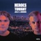 Heroes Tonight - Janji & Johnning lyrics