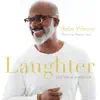 Laughter Just Like a Medicine (Radio Version) - Single album lyrics, reviews, download