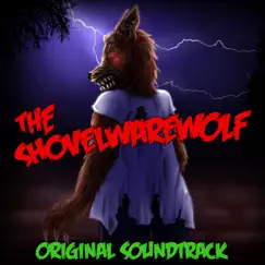 The Shovelwarewolf Original Soundtrack by Random Encounters album reviews, ratings, credits