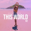 This World V2 - Single