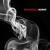 Makiabella - Tras de Ti
