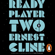 Ernest Cline - Ready Player Two