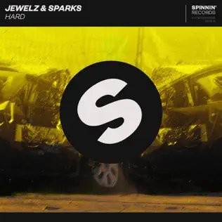 télécharger l'album Jewelz & Sparks - Hard