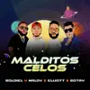 Stream & download Malditos Celos - Single (feat. Gotay & eliza elliott) - Single