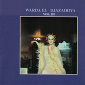 Warda Al Djazairia, Vol. 3 - Warda Al Djazaïria