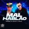 Stream & download Mal Hablao - Single