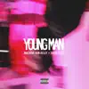 Young Man (feat. Chief Keef) song lyrics
