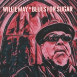 Willie May - Ruff Stuff