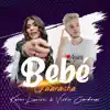 Stream & download Bebé (Guaracha) - Single