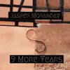 9 More Years - Single album lyrics, reviews, download