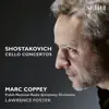 Shostakovich: Cello Concertos Nos. 1 & 2 album lyrics, reviews, download