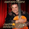 Gustavo Chapa - A Piedra y Lodo