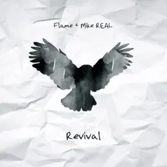 Revival - EP by Flame & Mike REAL album reviews, ratings, credits