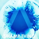 Swamp Thing - Single