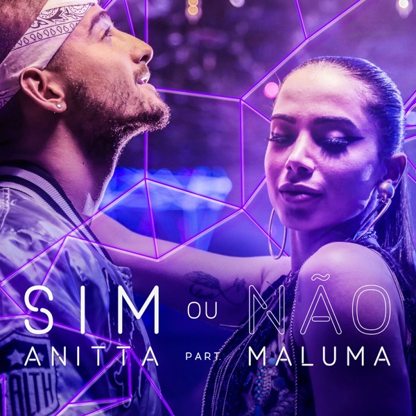 Sim ou não (feat. Maluma) - Single - Anitta