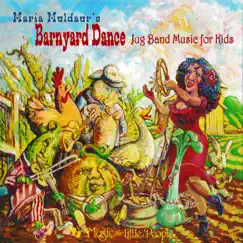 Barnyard Dance: Jug Band Music For Kids by Maria Muldaur album reviews, ratings, credits