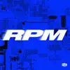 Rpm - EP album lyrics, reviews, download