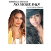 No More Pain (feat. Maysa) - Single, 2021