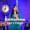 Genaiene - Ele Não Desiste de Você