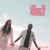 Loin du gangsta paradise - Single