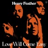 Love Will Come Easy - Single