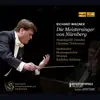 Wagner: Die Meistersinger von Nürnberg, WWV 96 (Live) album lyrics, reviews, download