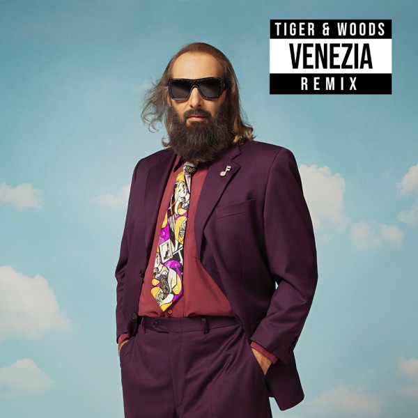 Venezia (Tiger & Woods Remix) - Single - Sébastien Tellier