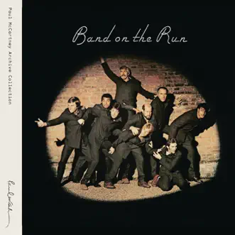 Band on the Run (Archive Collection) [2010 Remaster] by Paul McCartney & Wings album reviews, ratings, credits