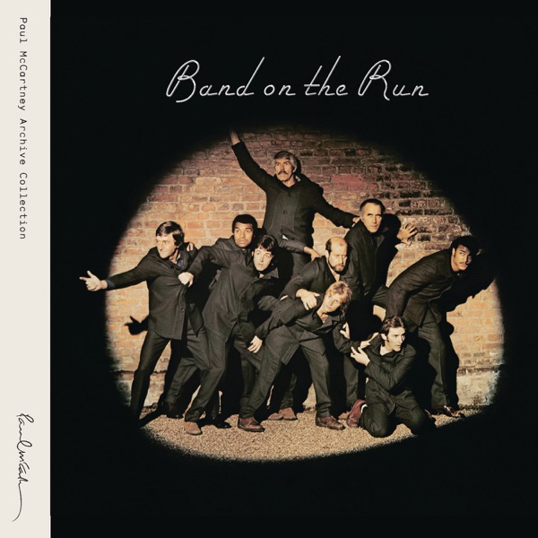 Band on the Run (Archive Collection) [2010 Remaster] - Paul McCartney & Wings