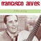 Era Eu! - Francisco Alves lyrics