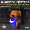 Blacktop Spitters (feat. 38 Spesh & Profit & Rome Streetz) - Single album lyrics, reviews, download