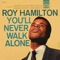 Hurt - Roy Hamilton lyrics