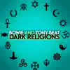 Stream & download Dark Religions - Single