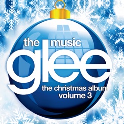 GLEE - THE MUSIC - THE CHRISTMAS ALBUM 3 cover art