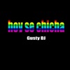 hoy se chichaxx - Single