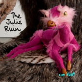 The Julie Ruin - Just My Kind
