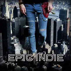 Epic Indie by Various Artists album reviews, ratings, credits
