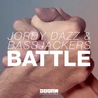 baixar álbum Jordy Dazz & Bassjackers - Battle