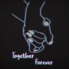 Together Forever - Single